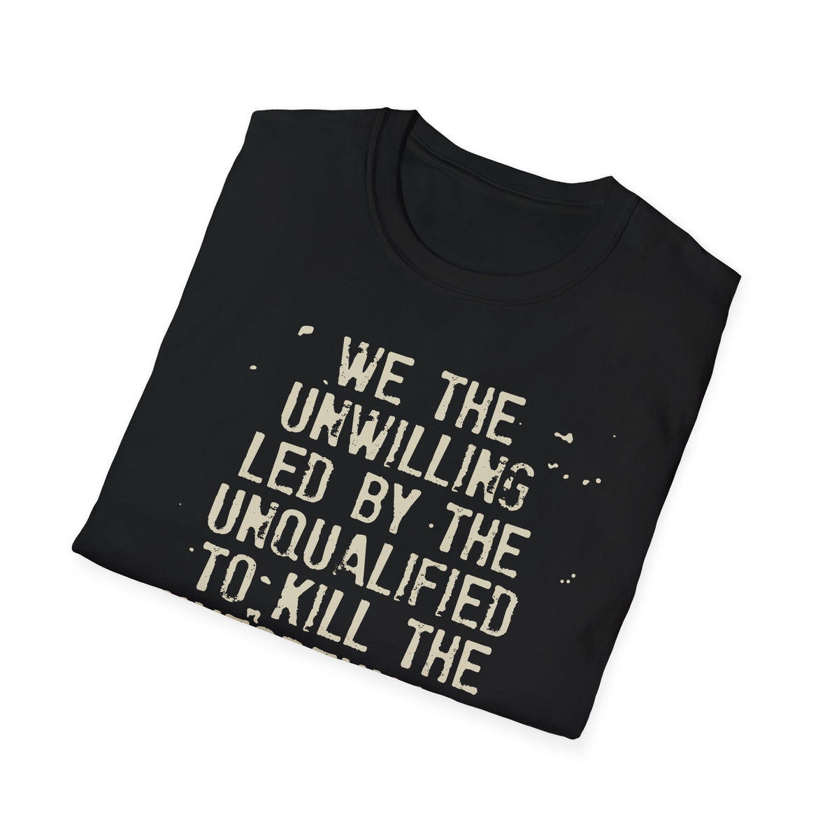 War Is Hell  t-shirt