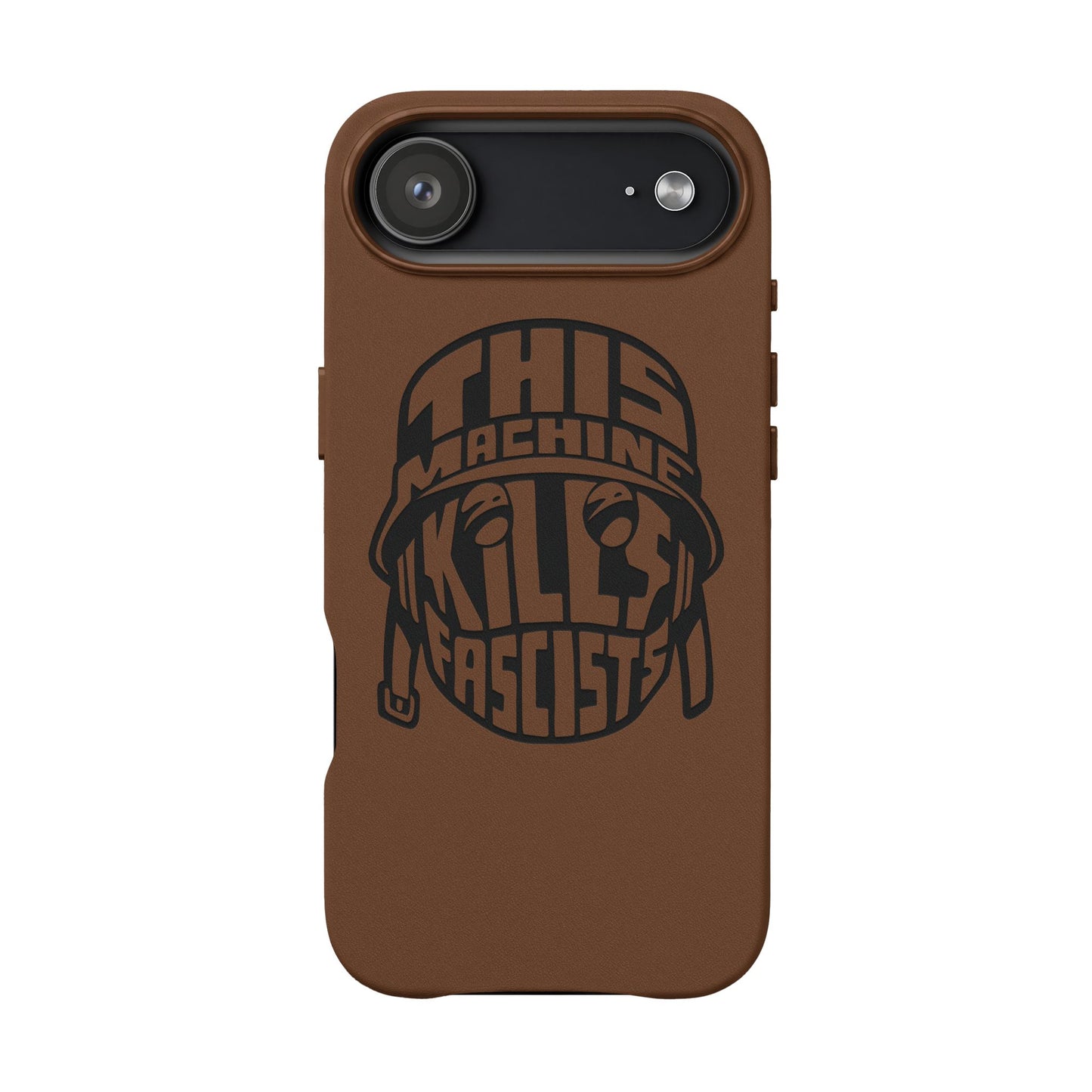 This Machine Kills Fascists faux leather phone case