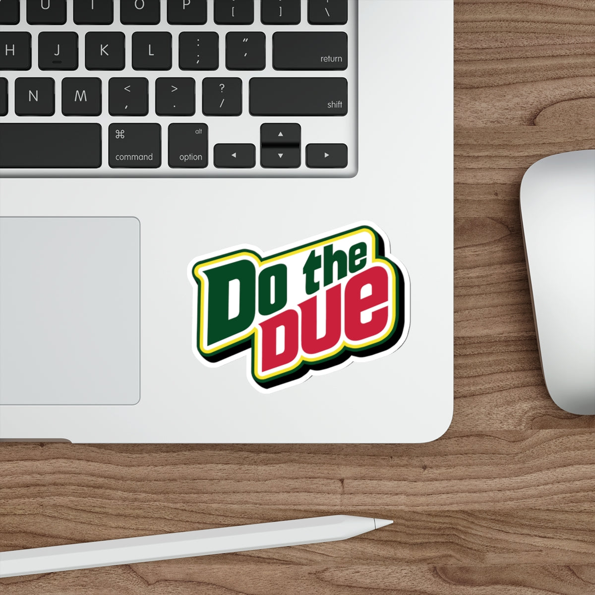 Do the Due vinyl sticker