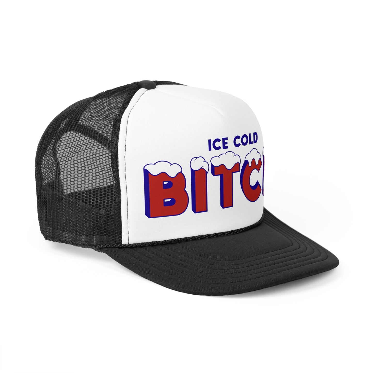 Ice Cold Bitch trucker hat
