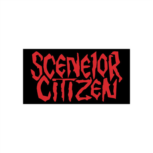 Sceneior Citizen bumper sticker