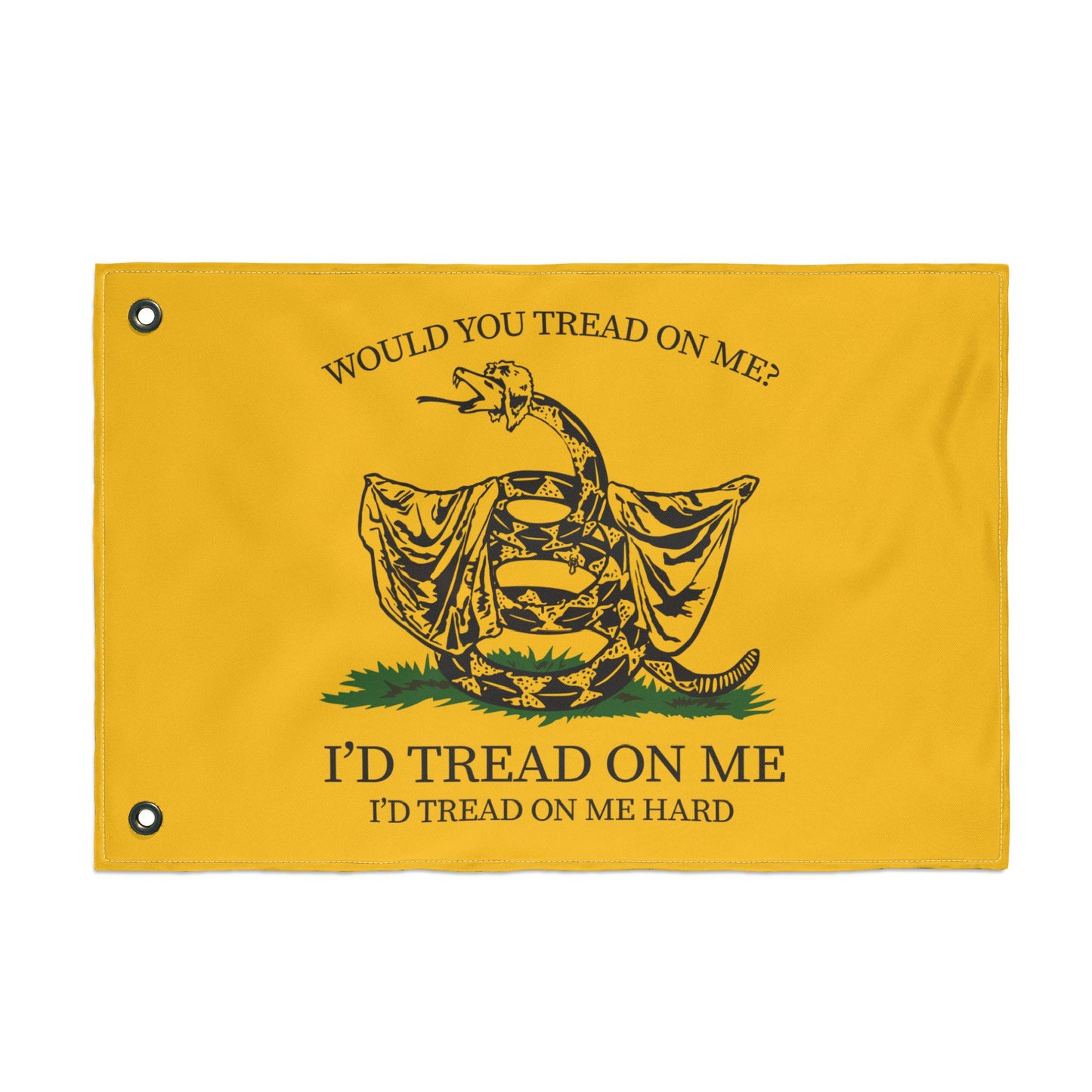 Would You Tread On Me? double-sided flag