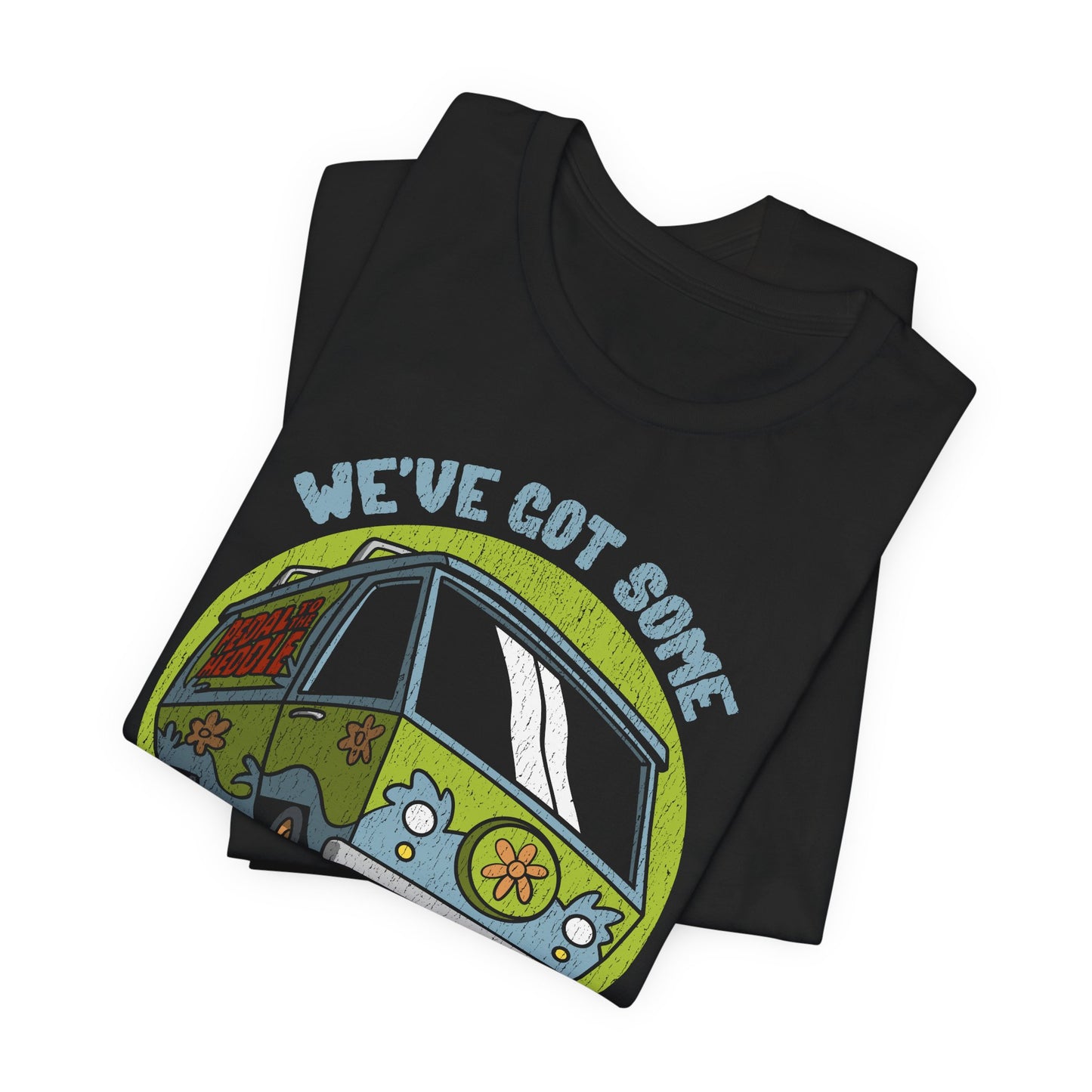 We've Got Some Work To Do Now t-shirt