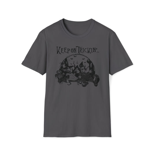 Keep on Trickin'... t-shirt