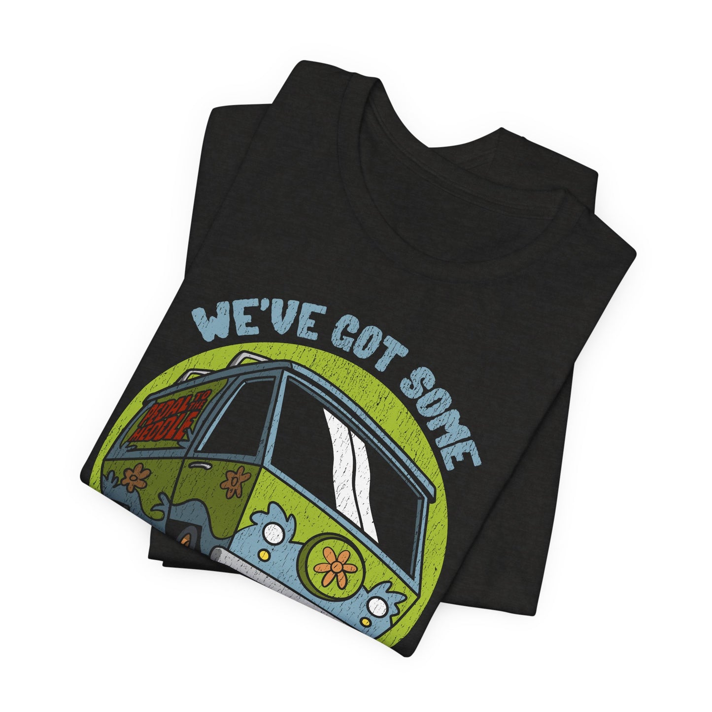 We've Got Some Work To Do Now t-shirt