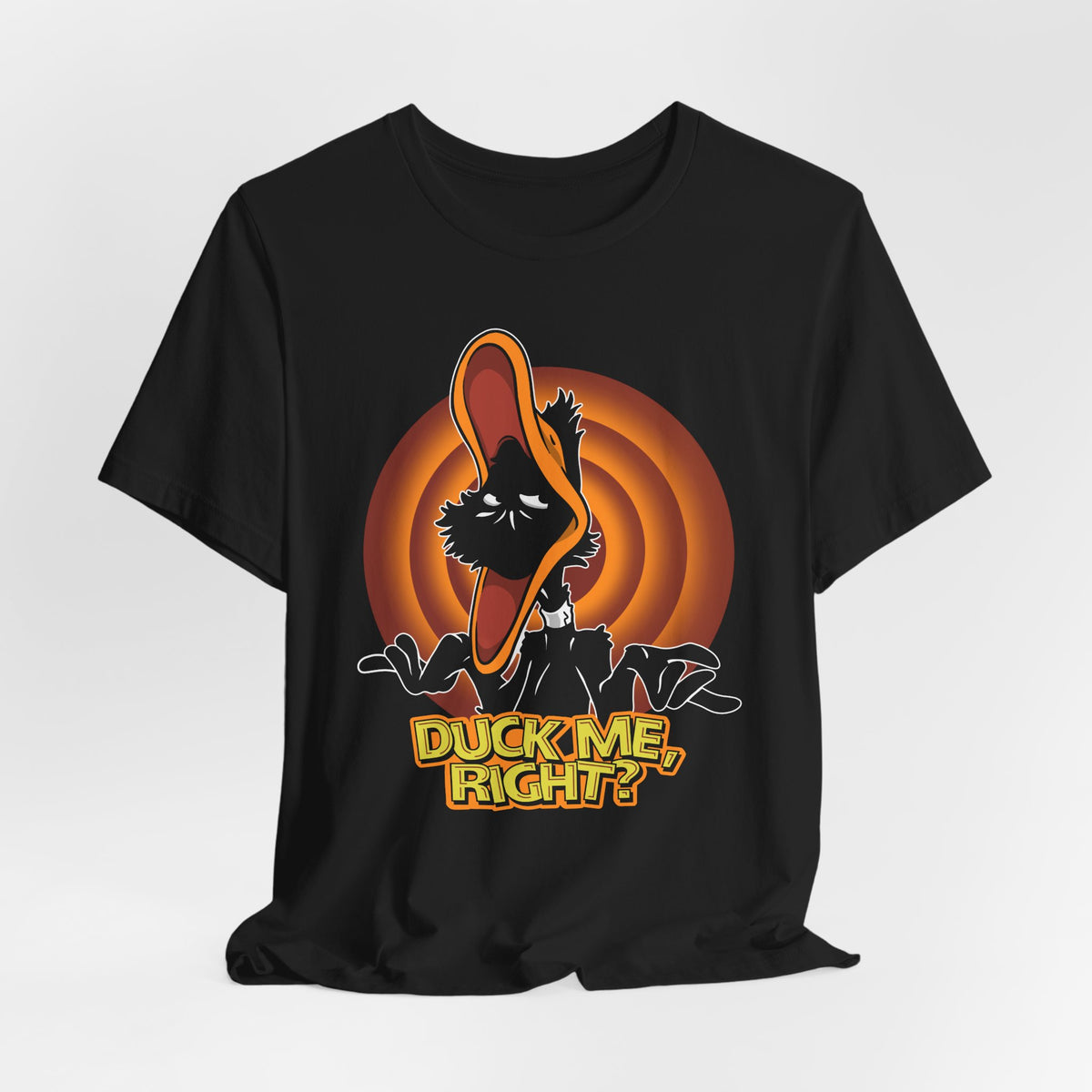 Duck Me, Right? t-shirt
