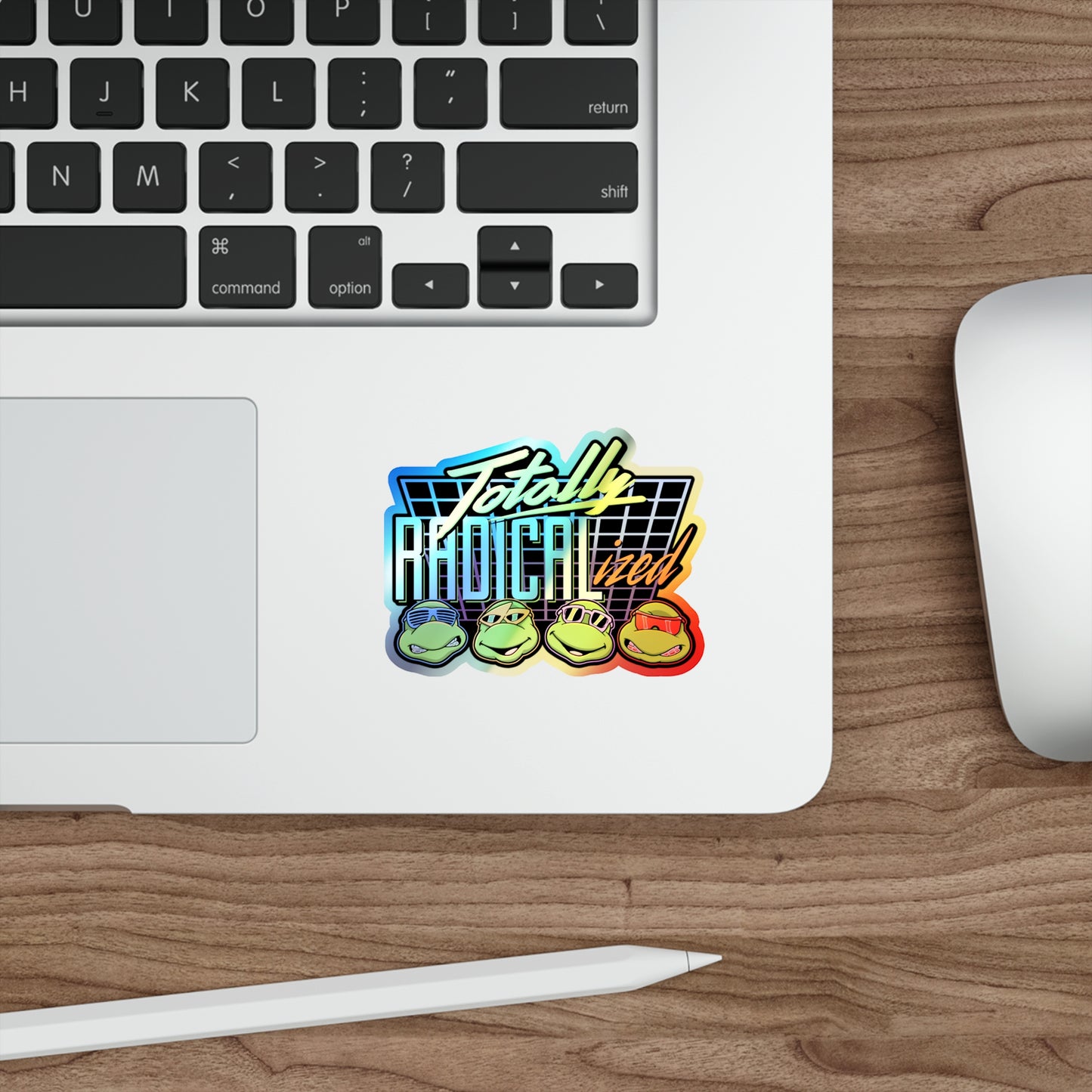 Totally Radicalized holographic vinyl sticker