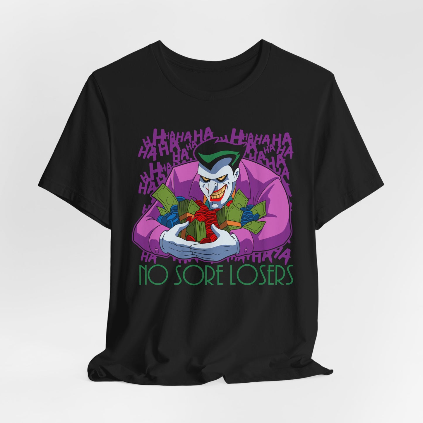 No Sore Losers t-shirt