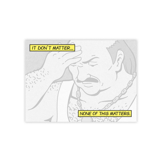 It Don't Matter sticky note pad
