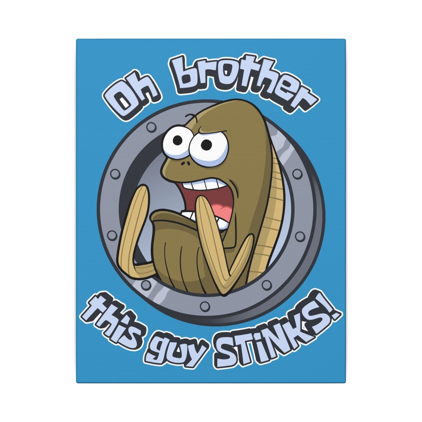 This Guy STINKS! canvas print