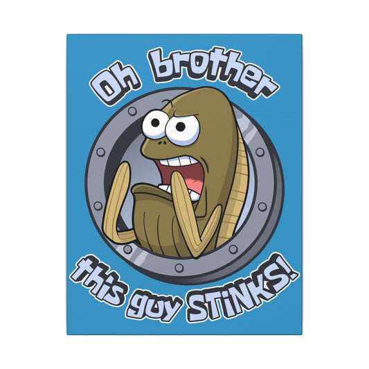 This Guy STINKS! canvas print