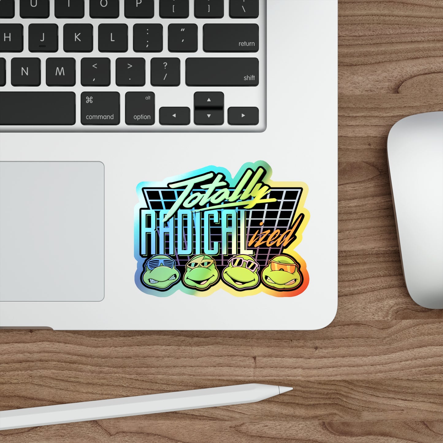 Totally Radicalized holographic vinyl sticker