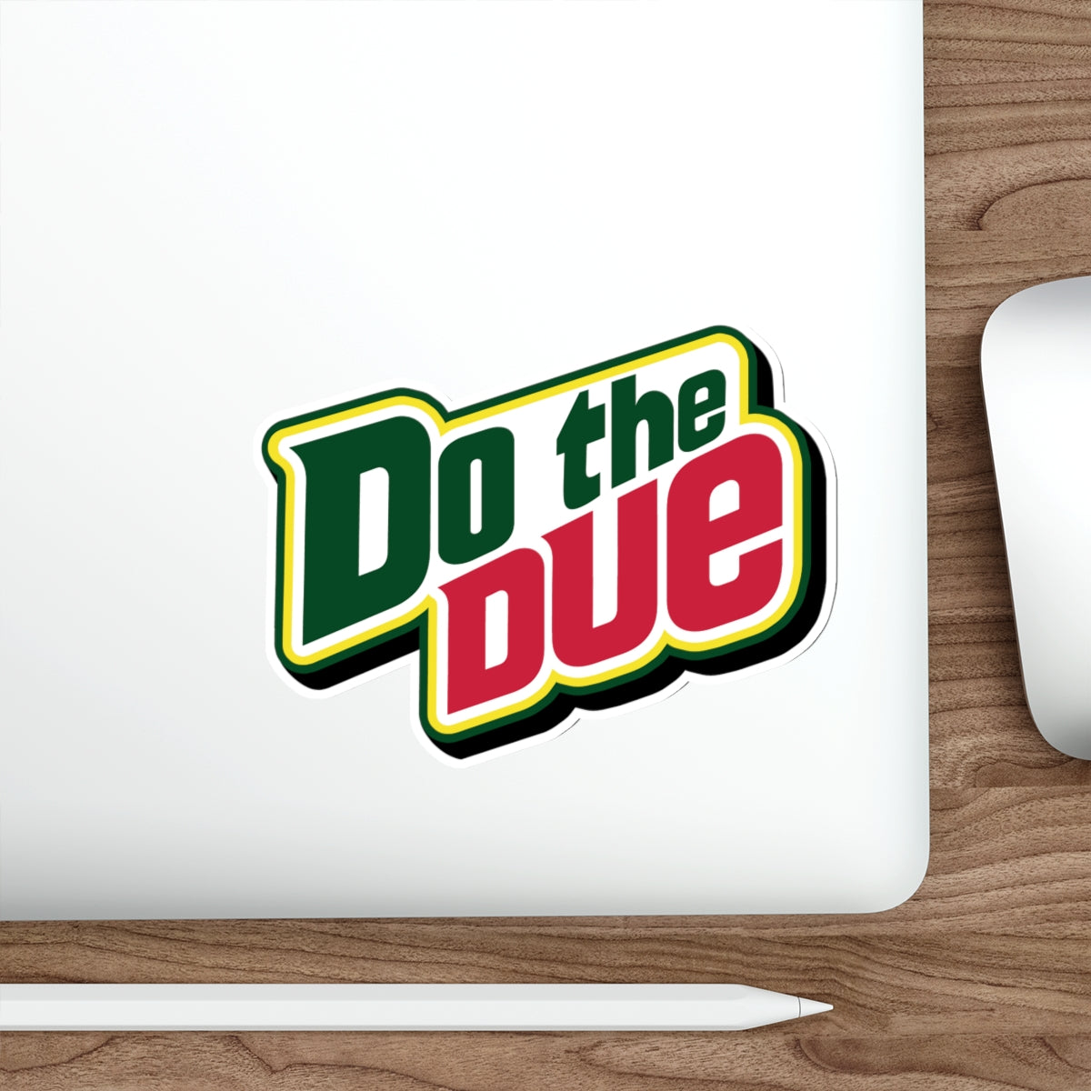 Do the Due vinyl sticker