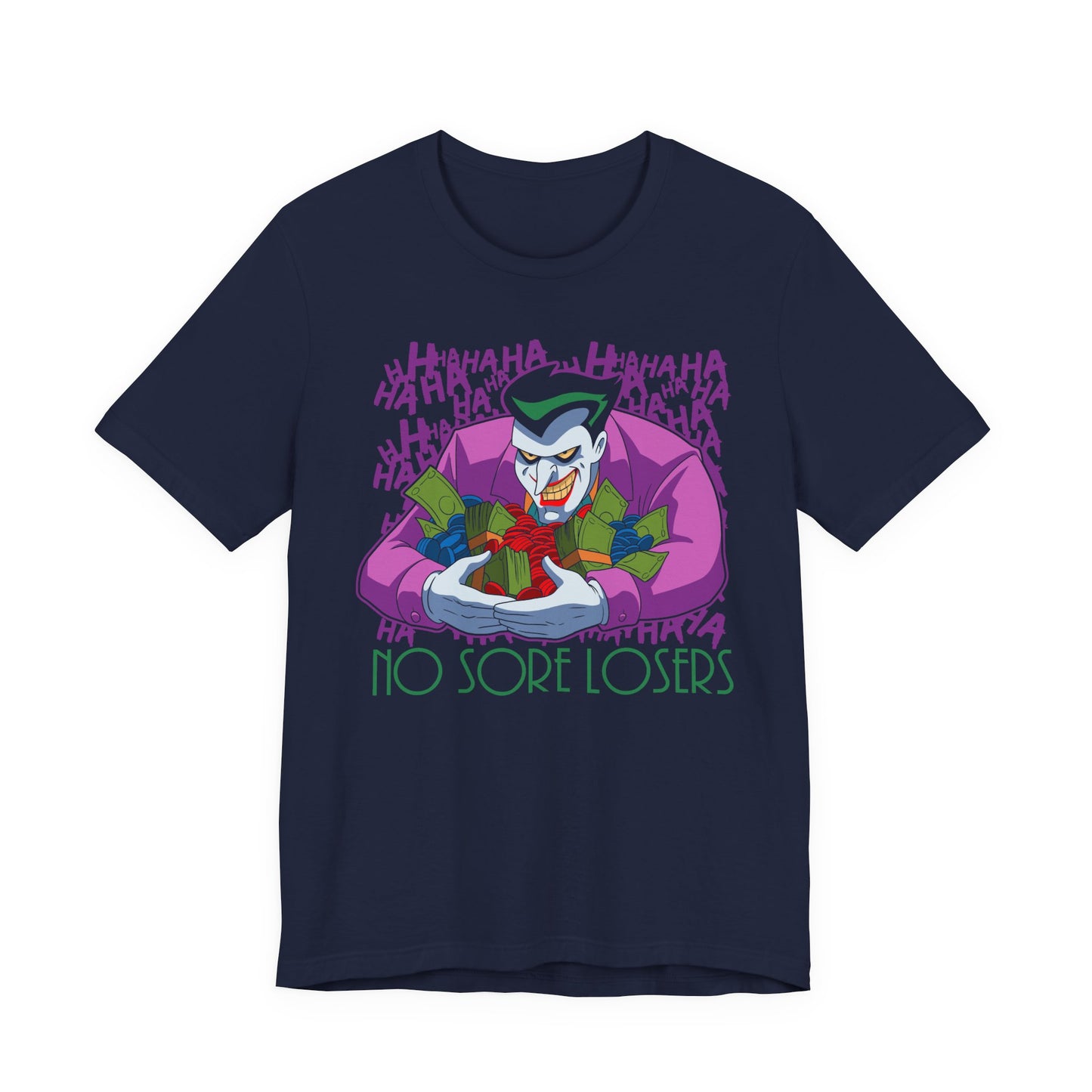 No Sore Losers t-shirt