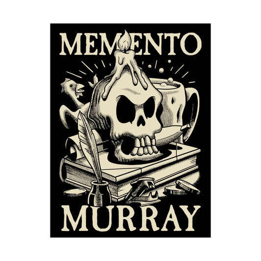Memento Murray matte poster