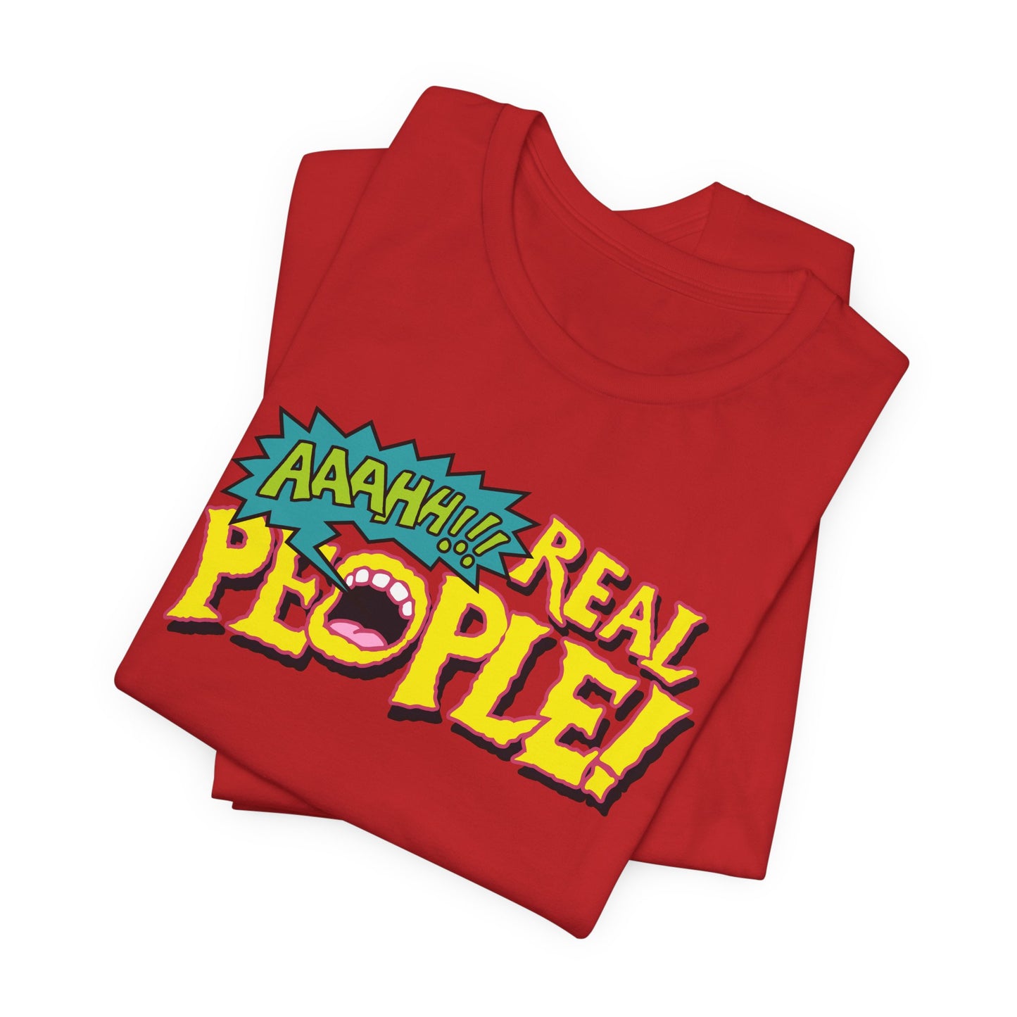 AAAHH!!! Real People t-shirt