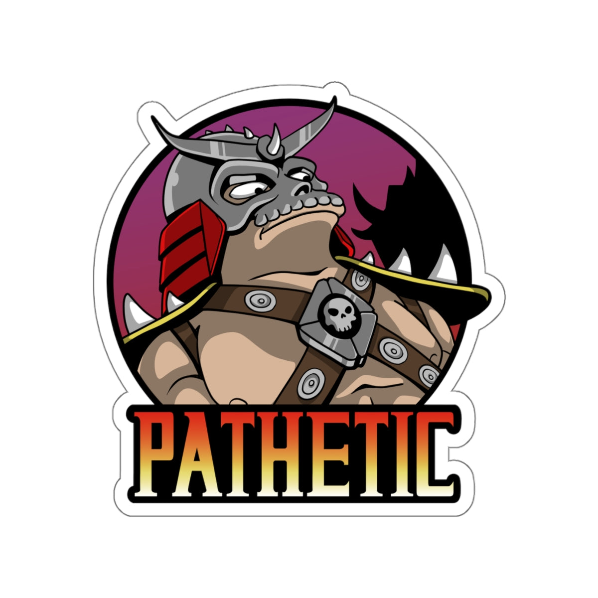 Pathetic vinyl sticker
