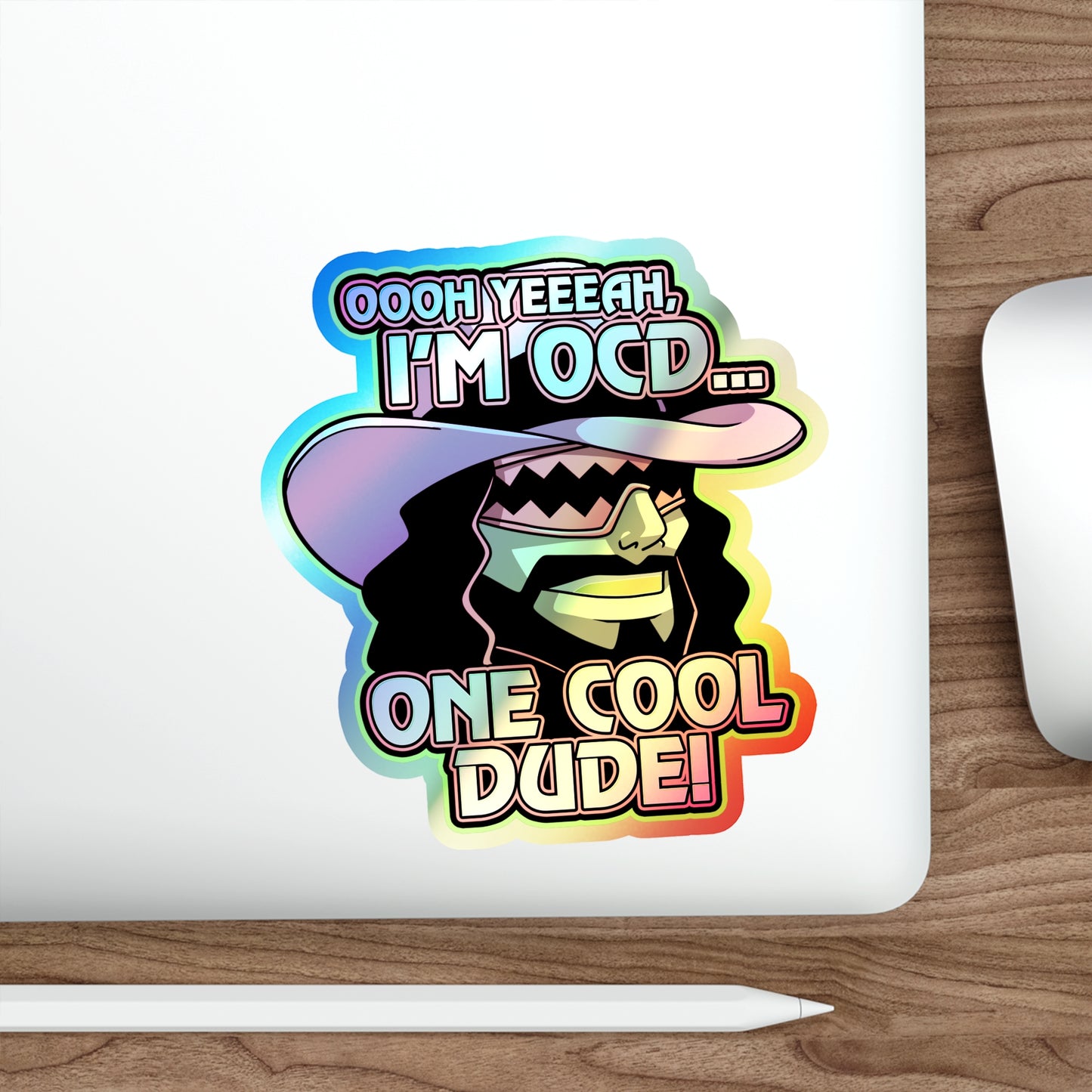 One Cool Dude holographic vinyl sticker