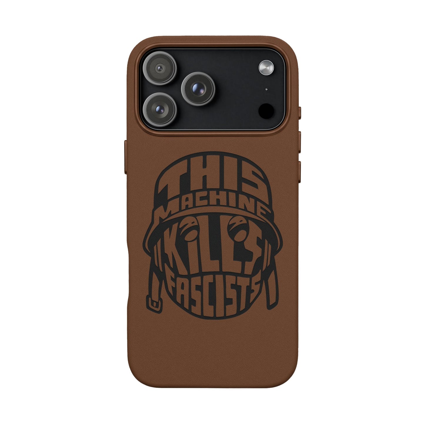 This Machine Kills Fascists faux leather phone case