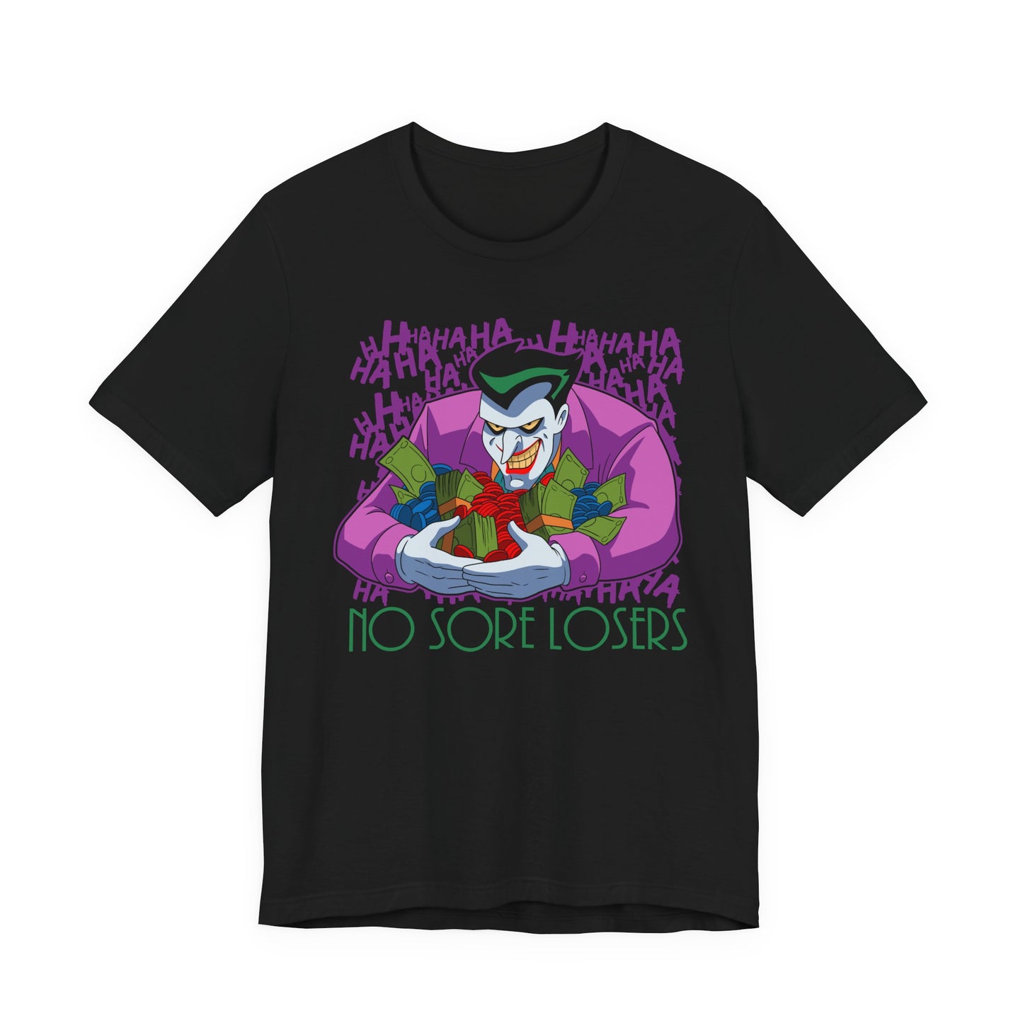 No Sore Losers t-shirt