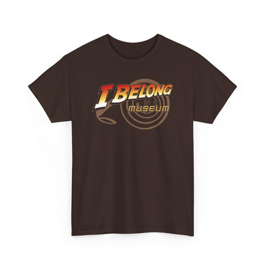 I Belong In A Museum t-shirt