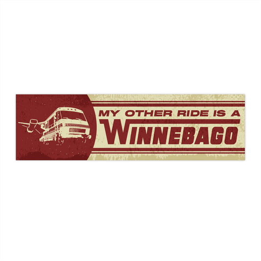 My Other Ride Is a Winnebago bumper sticker