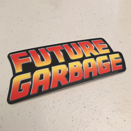 Future Garbage vinyl sticker