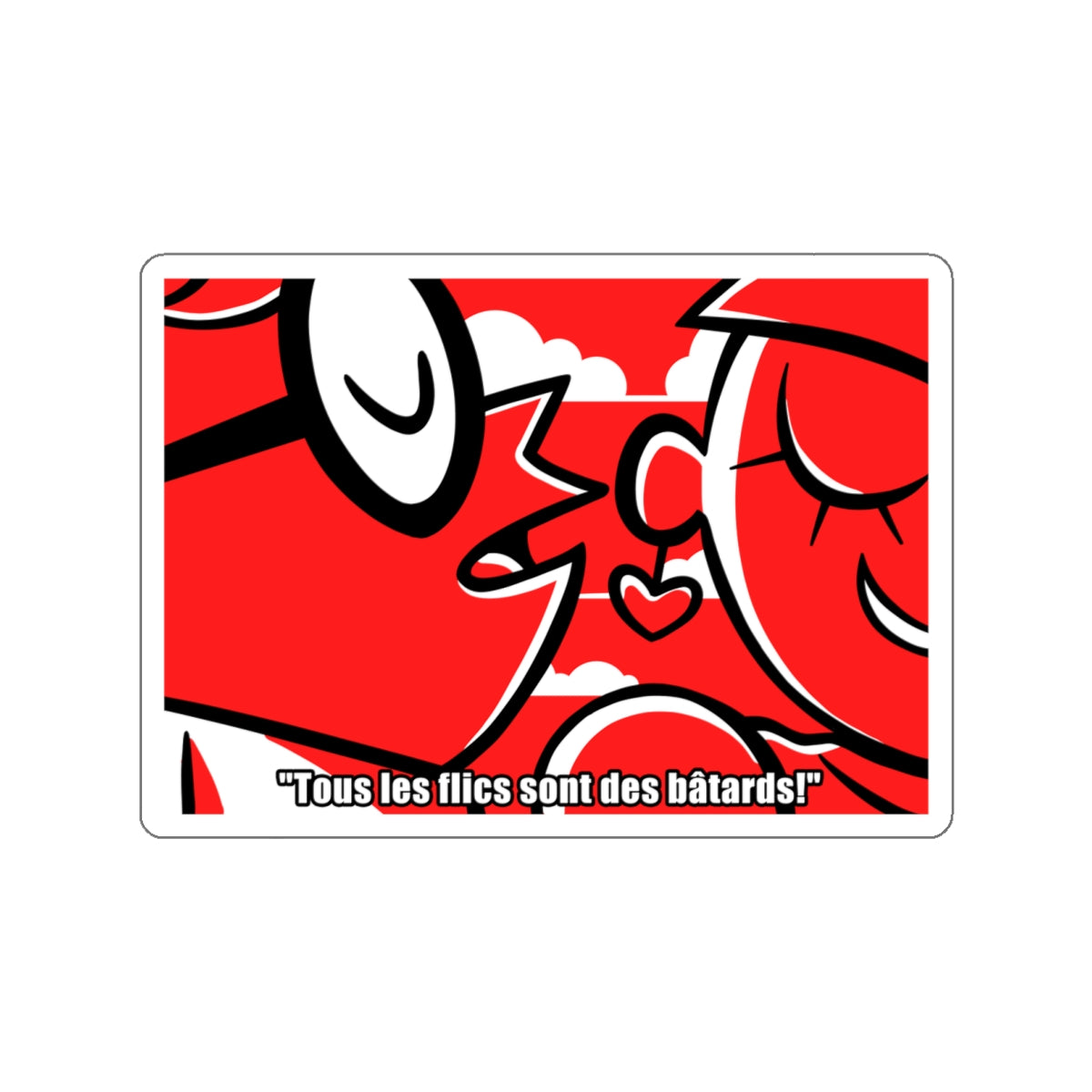 Tous les flics sont des bâtards vinyl sticker