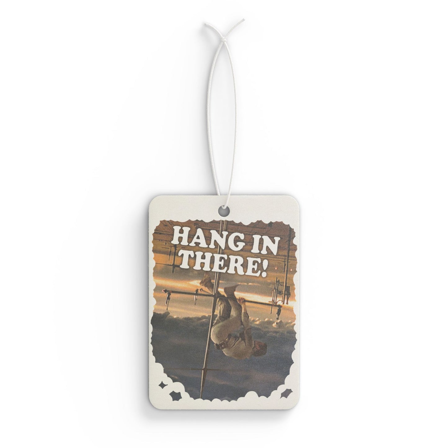 Hang In There air freshener