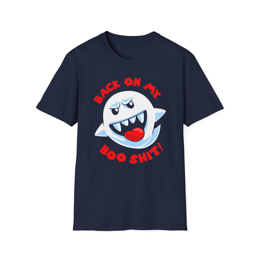 Back On My Boo Shit t-shirt