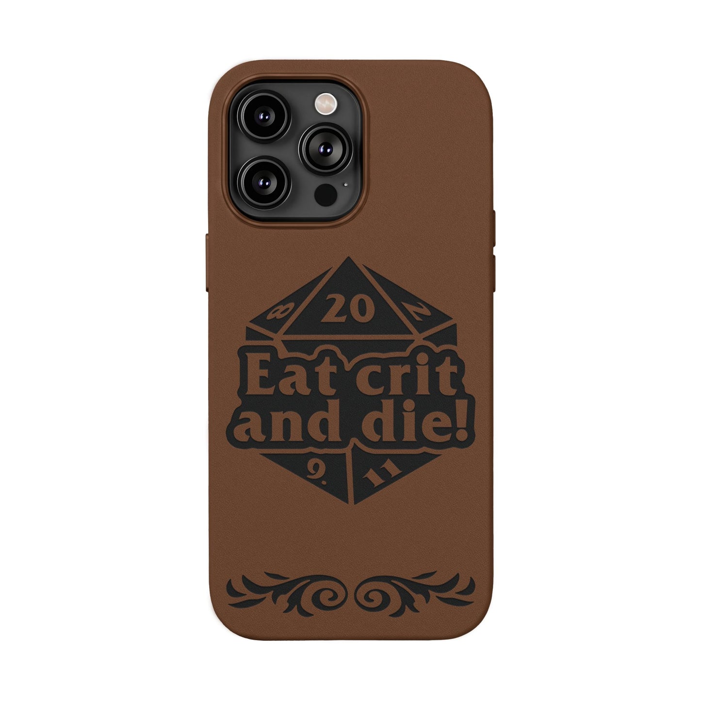Eat Crit and Die! faux leather phone case