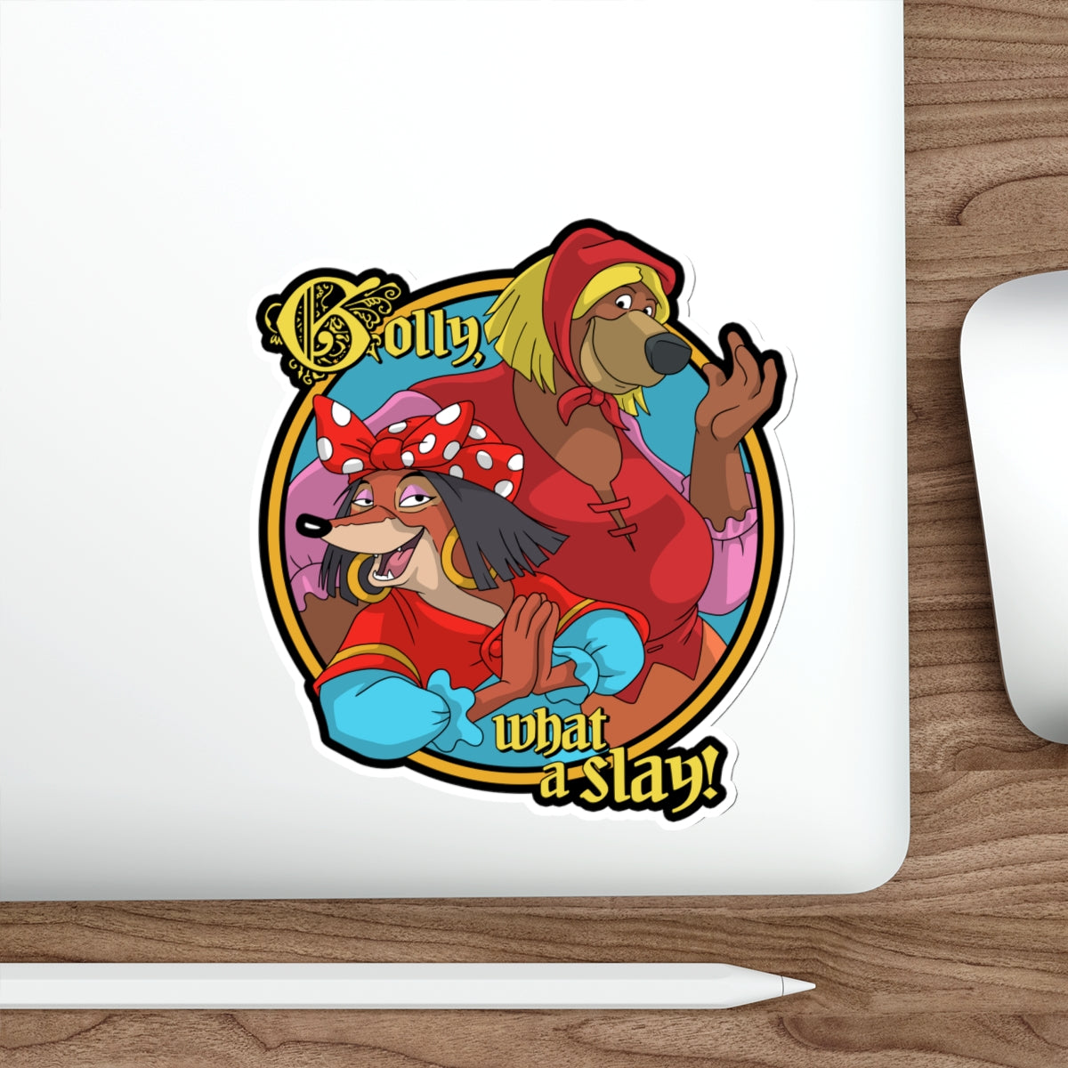 Golly, What a Slay vinyl sticker