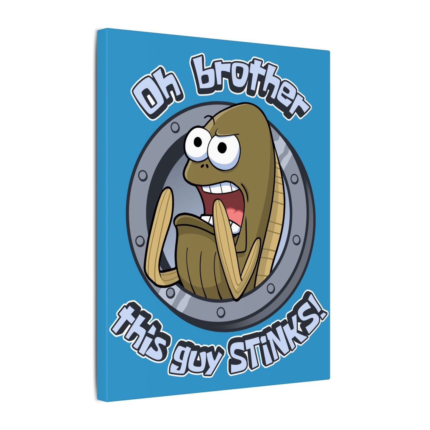 This Guy STINKS! canvas print