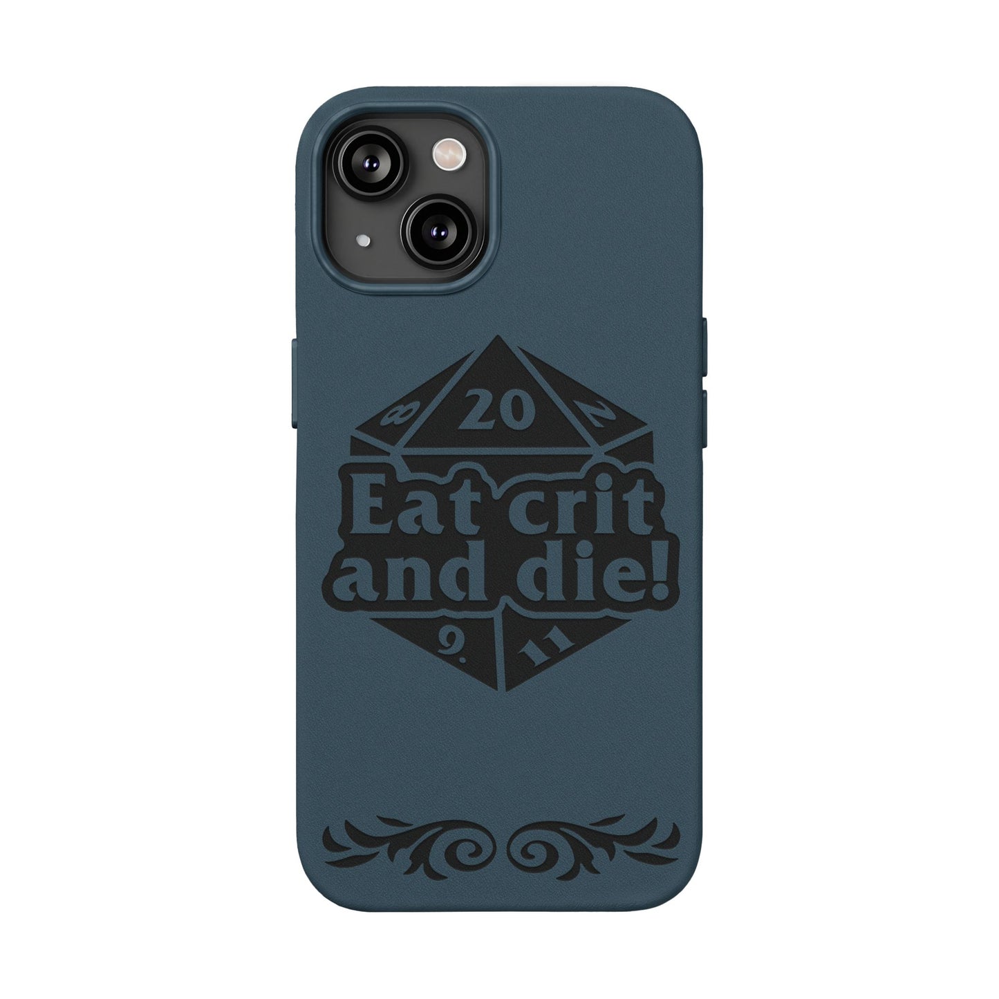 Eat Crit and Die! faux leather phone case