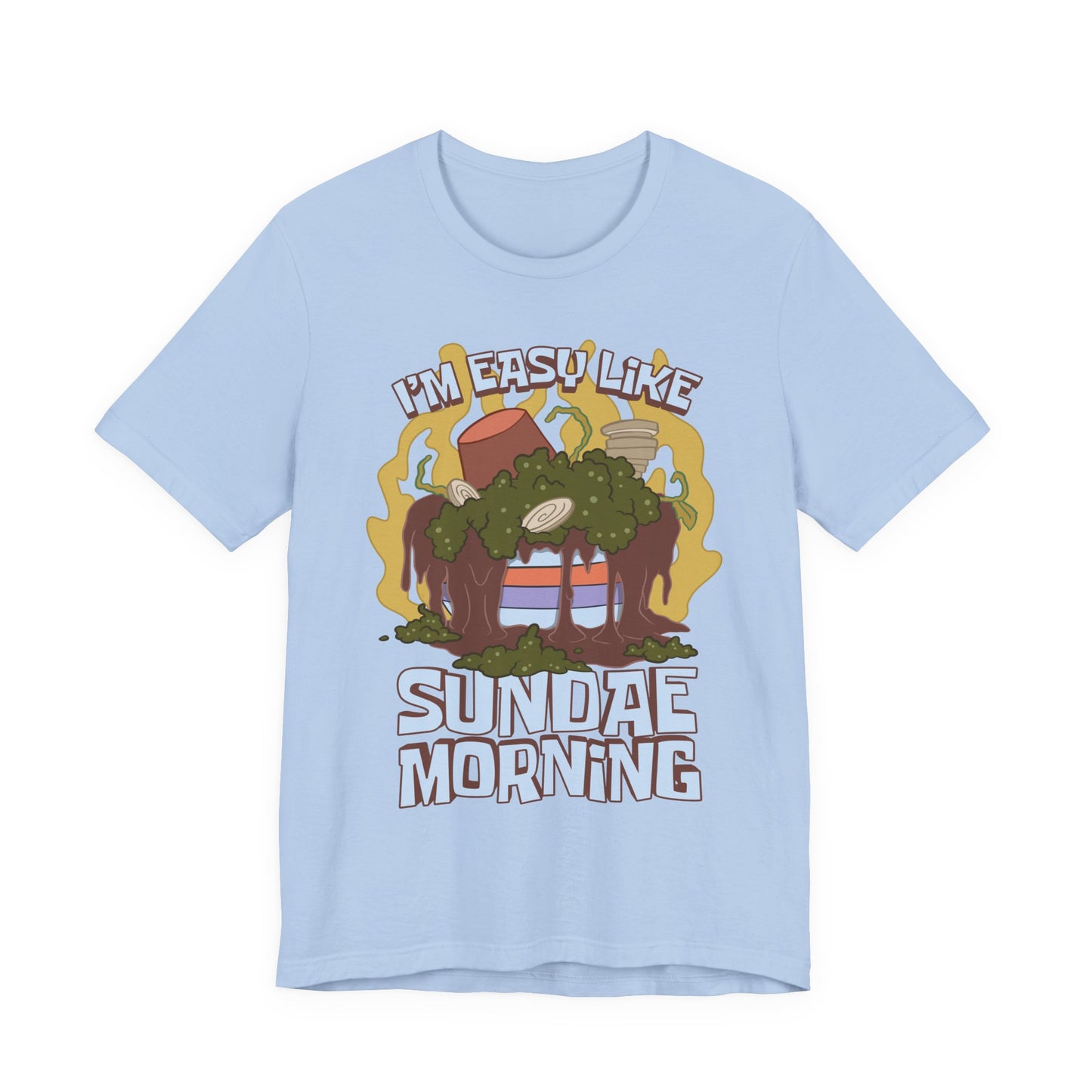 Easy Like Sundae Morning t-shirt