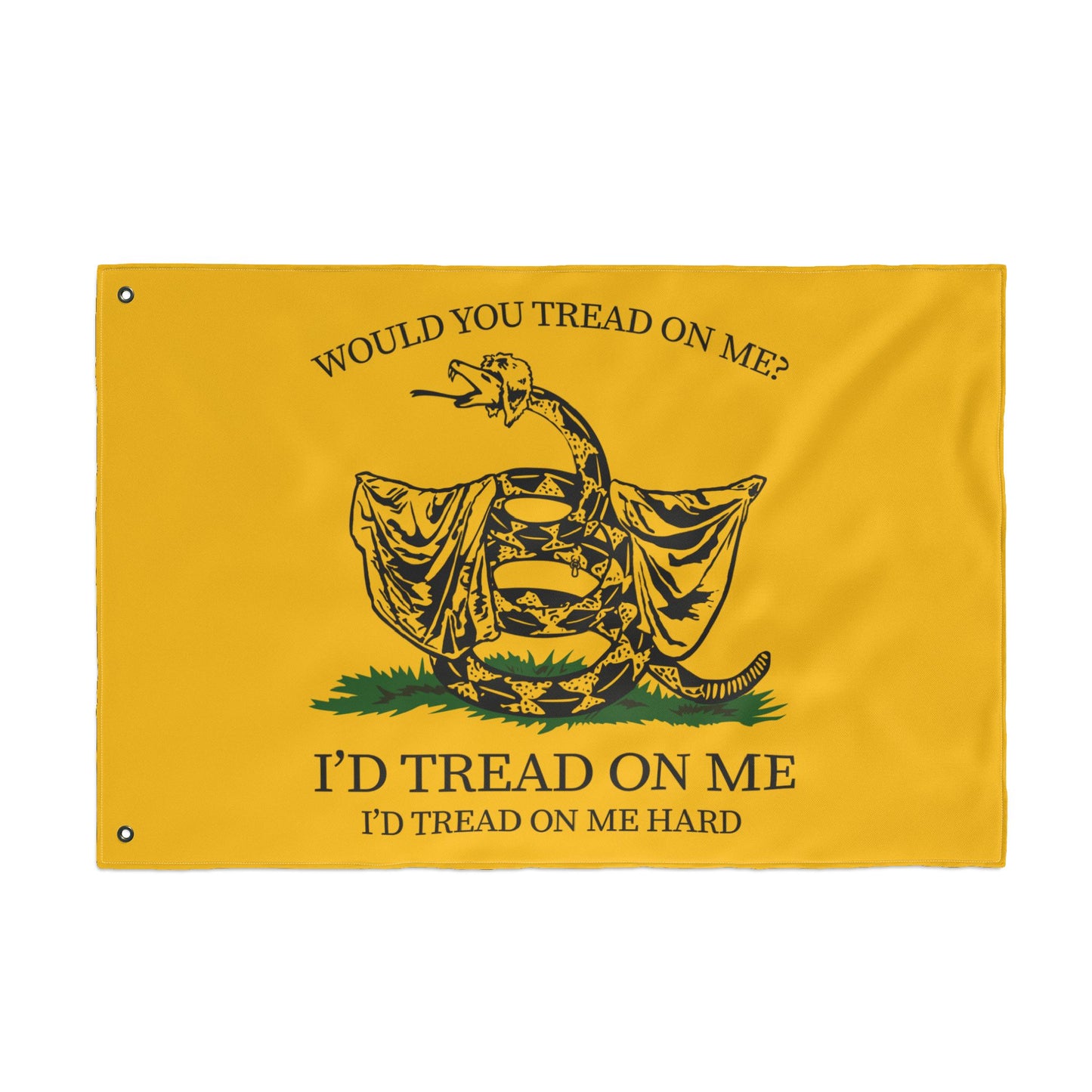 Would You Tread On Me? double-sided flag