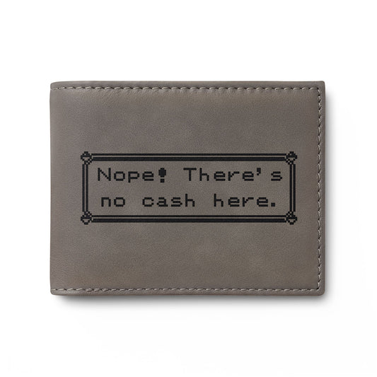 There's No Cash Here bi-fold wallet