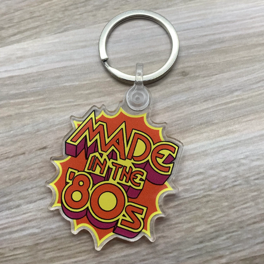 Made in the '80s acrylic keychain
