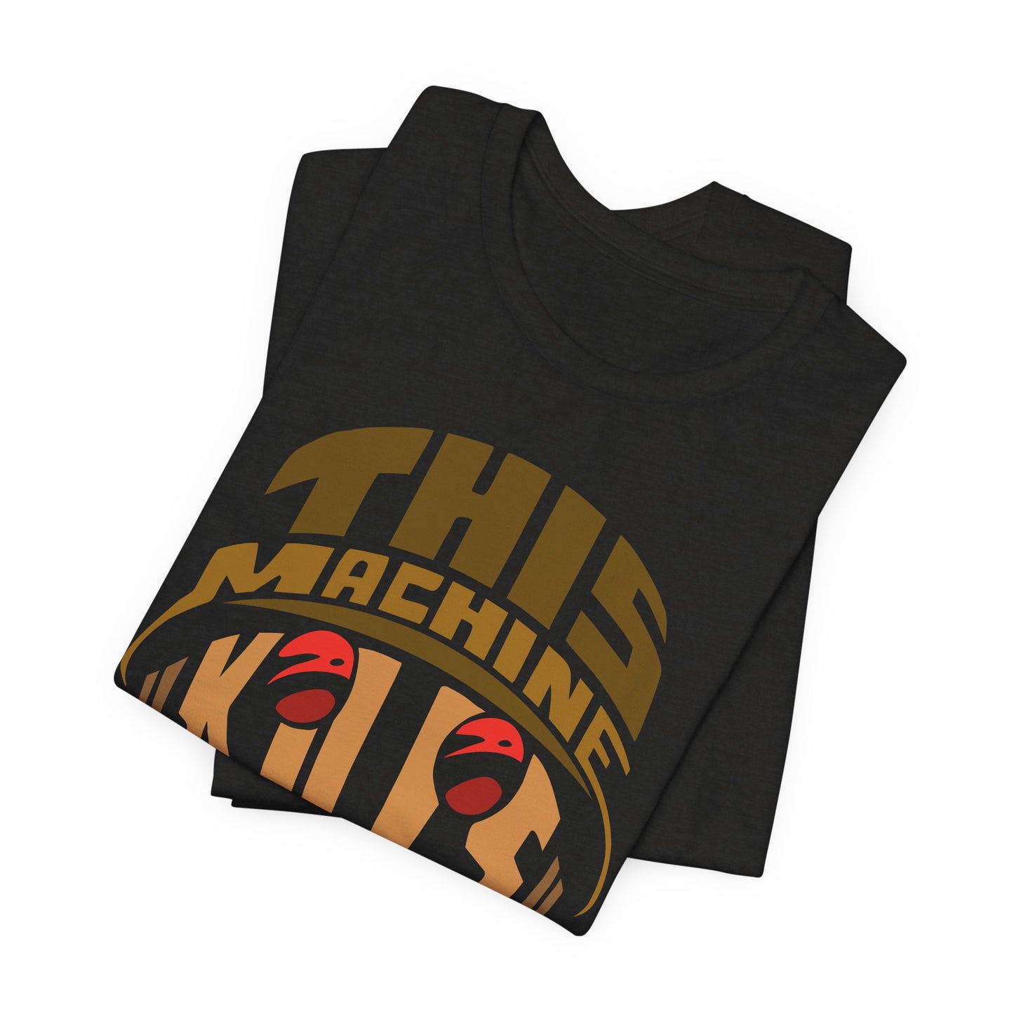This Machine Kills Fascists t-shirt