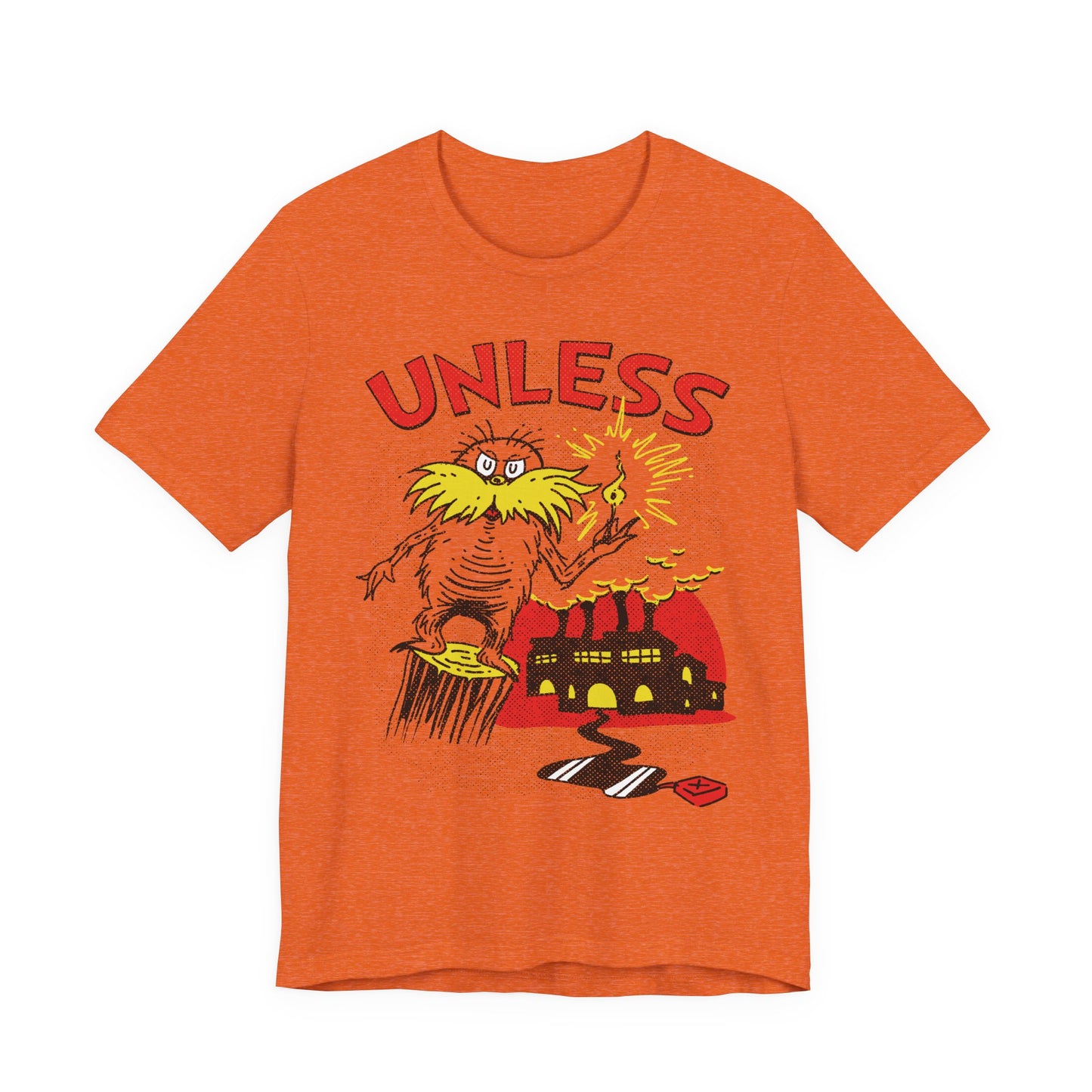 UNLESS t-shirt
