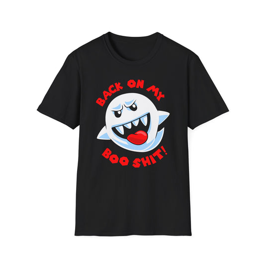 Back On My Boo Shit t-shirt