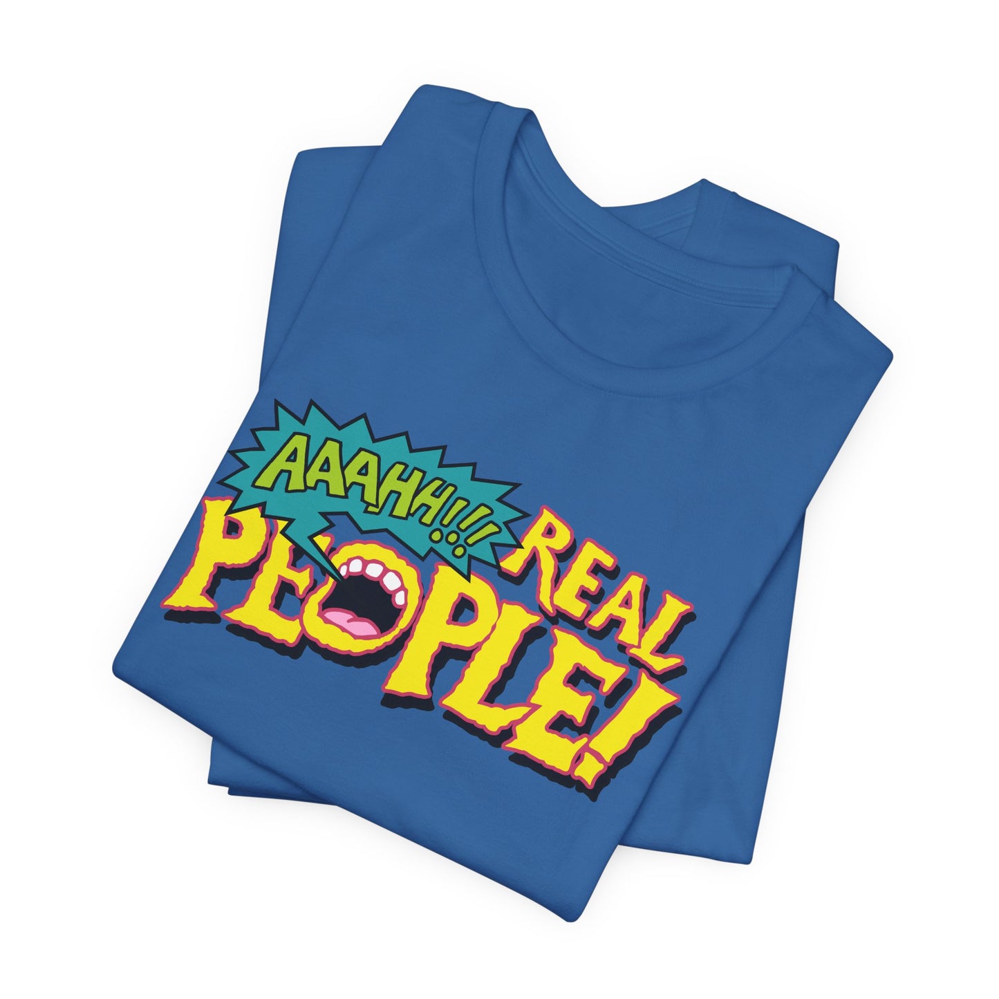 AAAHH!!! Real People t-shirt