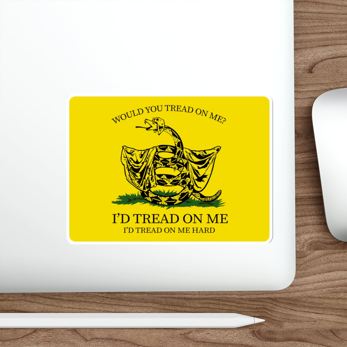Would You Tread On Me? vinyl sticker