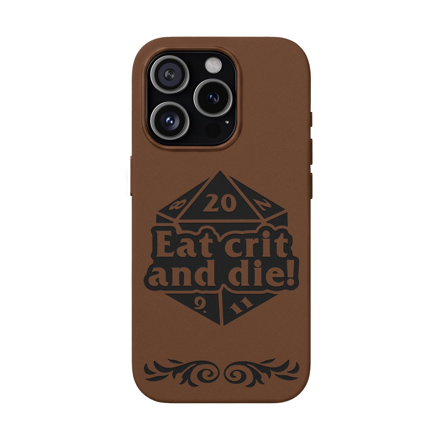 Eat Crit and Die! faux leather phone case