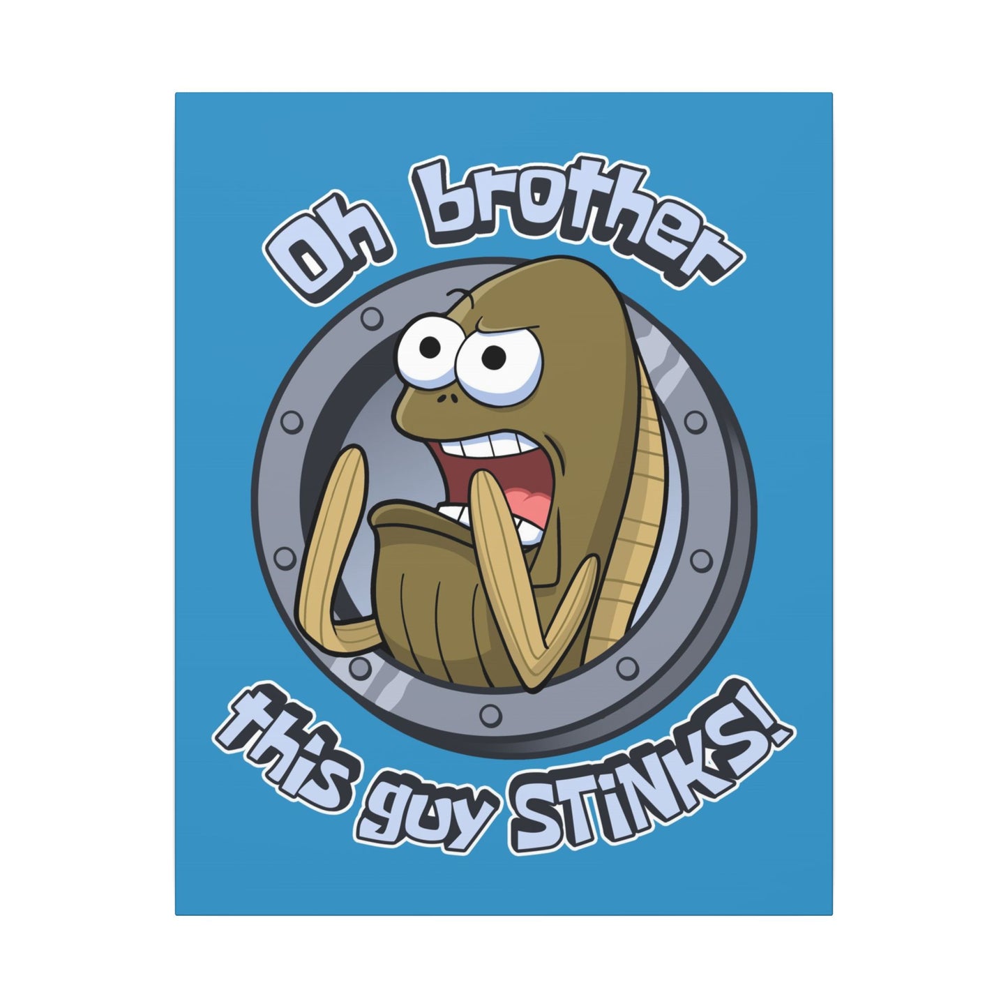 This Guy STINKS! canvas print