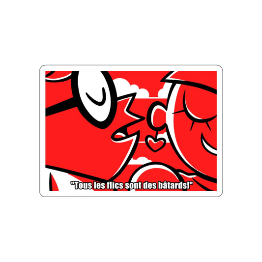 Tous les flics sont des bâtards vinyl sticker