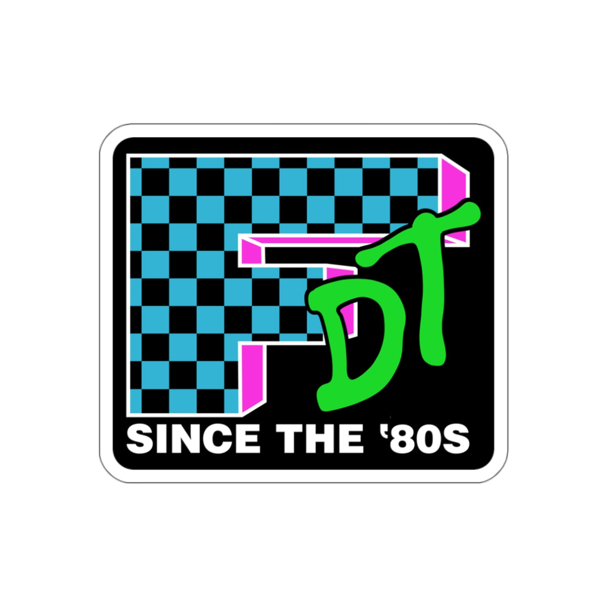 Copy of I Want My FDT Checker vinyl sticker