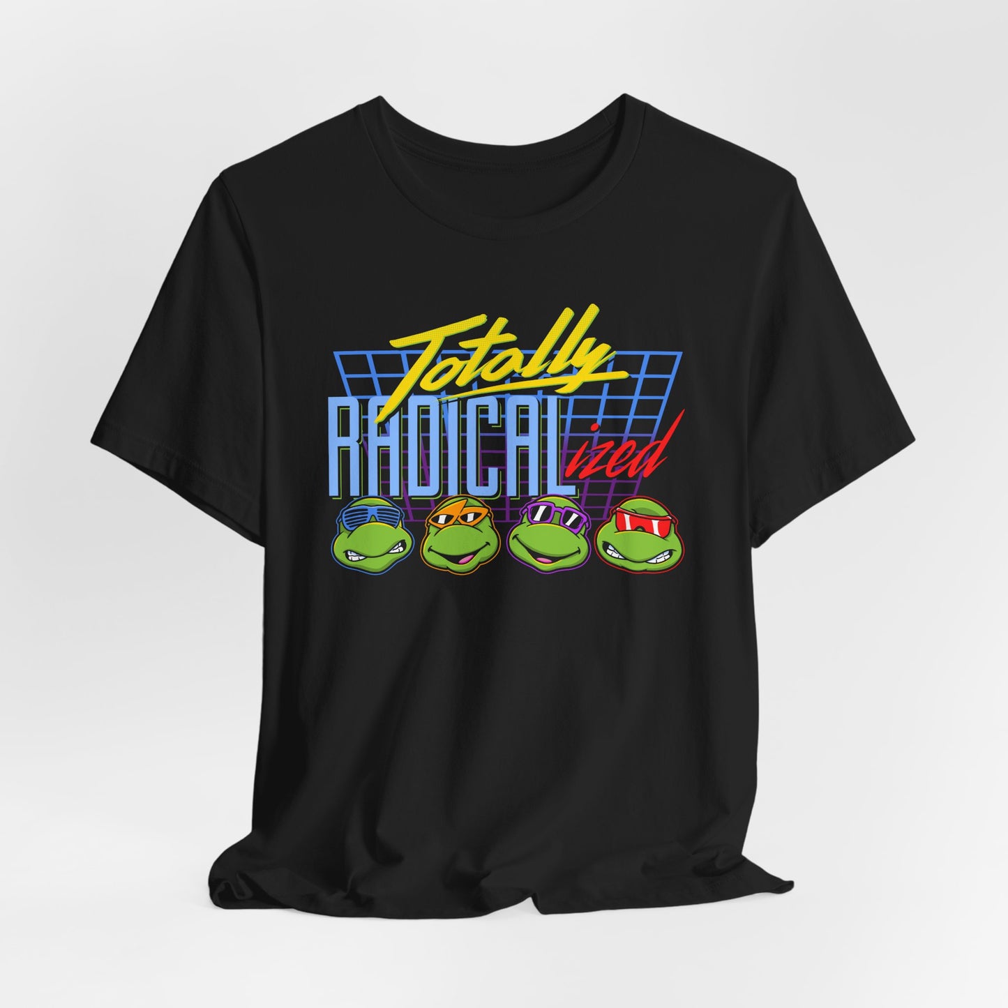 Totally Radicalized t-shirt