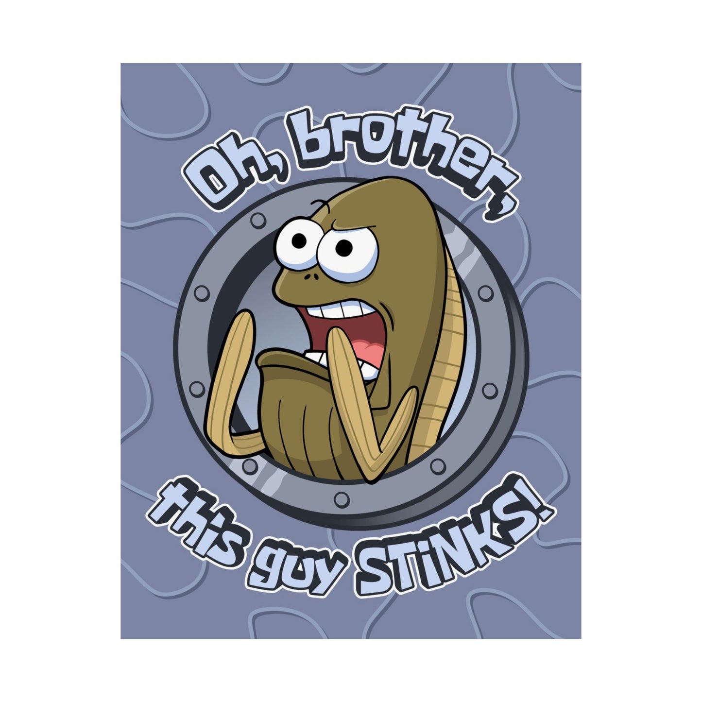 This Guy STINKS! matte poster