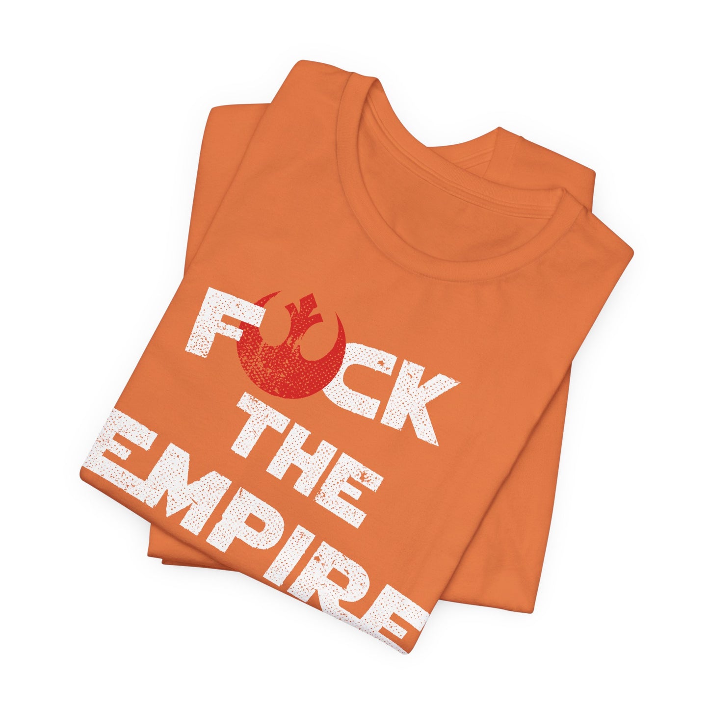 Eff the Empire t-shirt